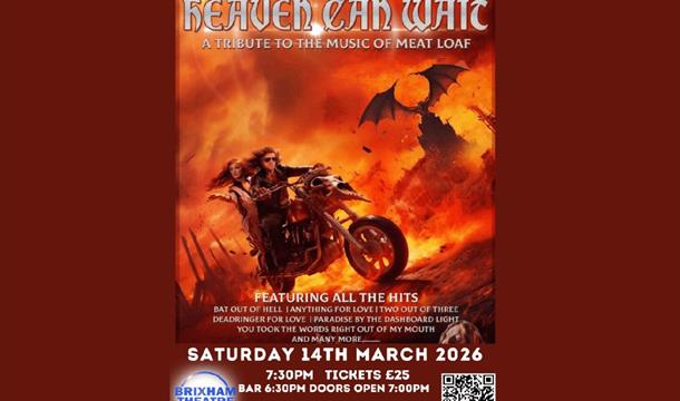 Heaven Can Wait - A Tribute to the Music of Meatloaf
