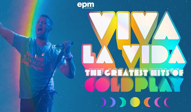 Viva La Vida - The Greatest Hits of Coldplay, Palace Theatre, Paignton, Devon