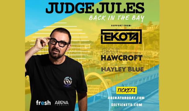 Judge Jules - Back in the Bay, The Arena
