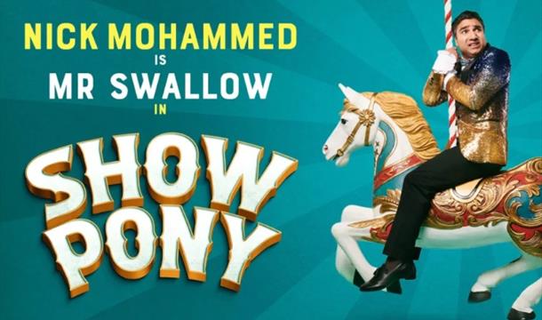 Nick Mohammed is Mr Swallow: Show Pony, Princess Theatre, Torquay