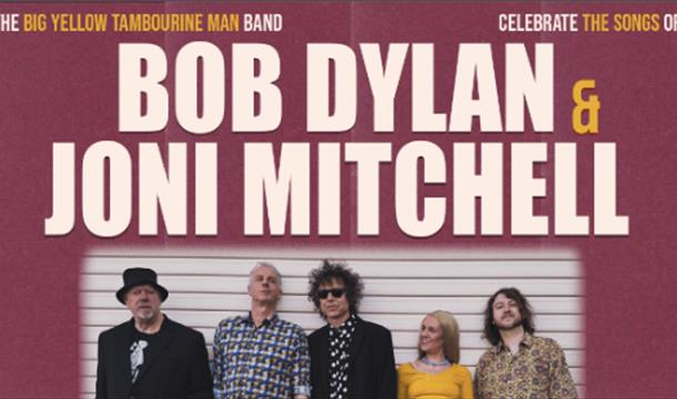 The Big Yellow Tambourine Man Band: The Music of Bob Dylan & Joni Mitchell, Royal Lyceum Theatre, Torquay