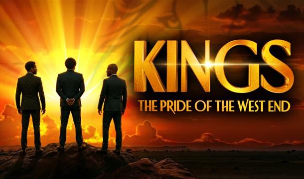 Kings – The Pride Of The West End