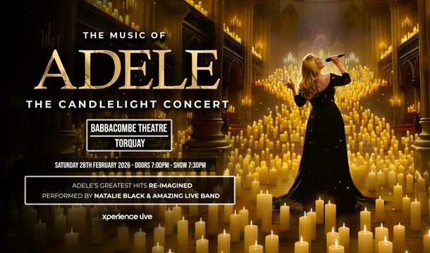 Adele The Candlelight Concert, Babbacombe Theatre, Torquay
