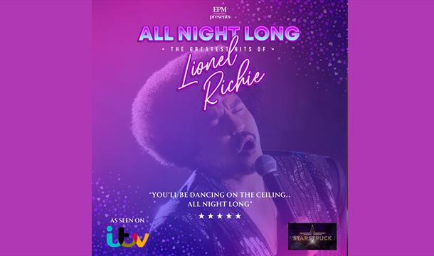 All Night Long - The Greatest Hits of Lionel Richie, Palace Theatre, Paignton