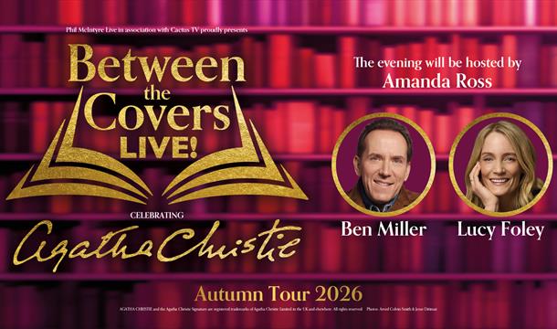 Between The Covers Live: Celebrating Agatha Christie, Babbacombe Theatre