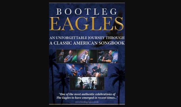 Bootleg Eagles, An unforgettable journey through a classic American songbook.