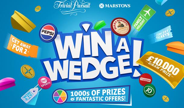 Win A Wedge - Nationwide Game of Trivial Pursuit, Bull and Bush, Torquay