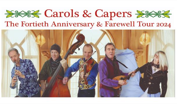 Maddy Prior and The Carnival Band, Carols & Capers, The Fortieth Anniversary & Farewell Tour 2024