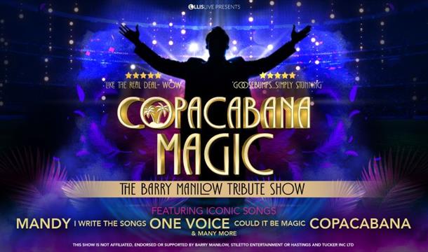 COPACABANA MAGIC, Babbacombe Theatre