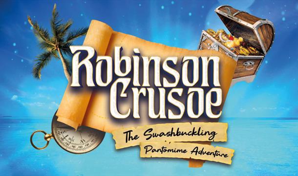 Robinson Crusoe, Princess Theatre, torquay