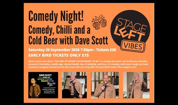 Stage Left Vibes: Cold Beer, Chilli and Comedy with Dave Scott