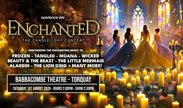 Enchanted - The Candlelight Concert Babbacombe Theatre picture of lit candles with pretty dresses and butterflies