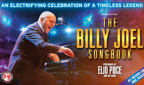 Elio Pace Performing The Billy Joel Songbook on a blue and red colourful background with large gold font