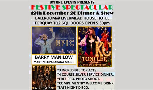 Festive Spectacular, Livermead House Hotel