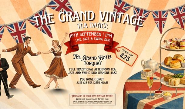 The Grand Vintage Tea Dance