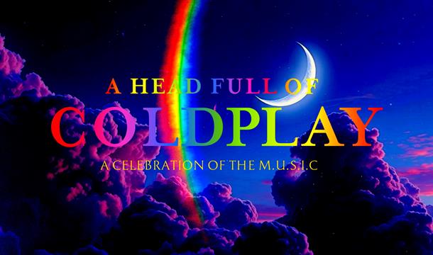 A Head Full Of Coldplay, Brixham Theatre