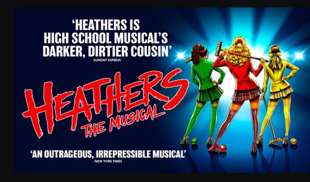 Heathers the Musical, Princess Theatre, Torquay, Devon