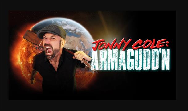 Jonny Cole - Armagudd'n, Babbacombe Theatre