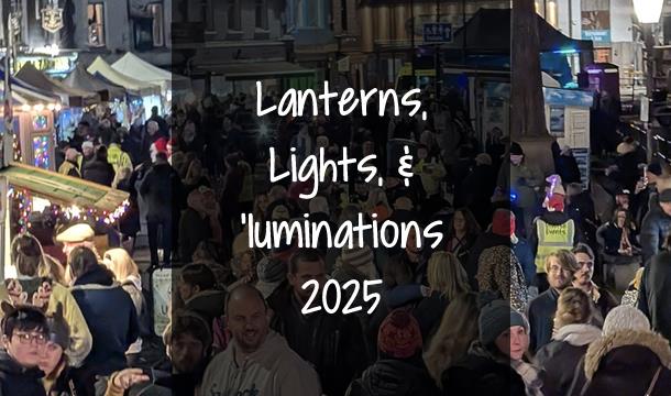 Lanterns, Lights and ‘luminations - Brixham