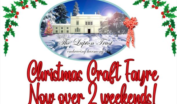 Christmas Craft Fayre - now over 2 weekends!