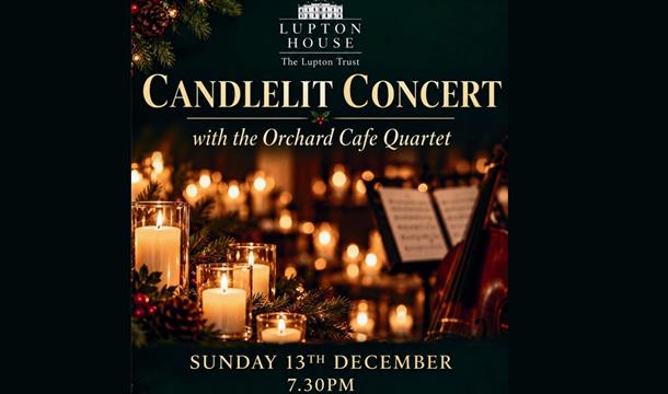 Candlelit Concert at Lupton House