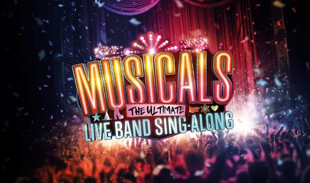 Musicals – The Ultimate Live Band Sing-a-long, Babbacombe Theatre, Torquay