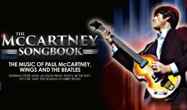 The McCartney Songbook, Princess Theatre, Torquay, Devon