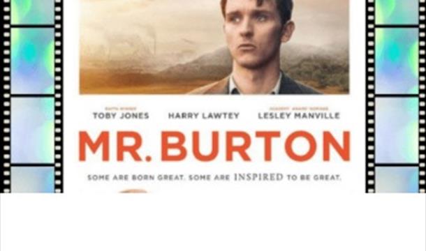 Movie Night - Mr Burton, Brixham Theatre, Brixham