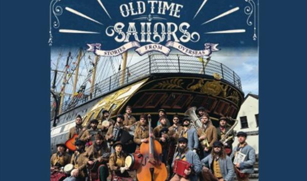 Old Time Sailors - seafaring music, songs and shanties infused with Celtic Rock, Punk and Ska
. Brixham Theatre