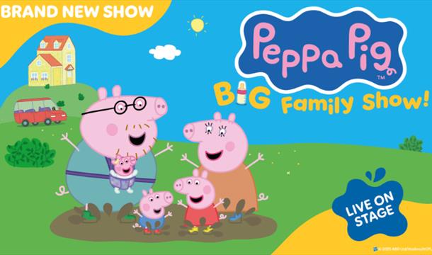 Peppa Pig's Big Family Show, Princess Theatre, Torquay, Devon