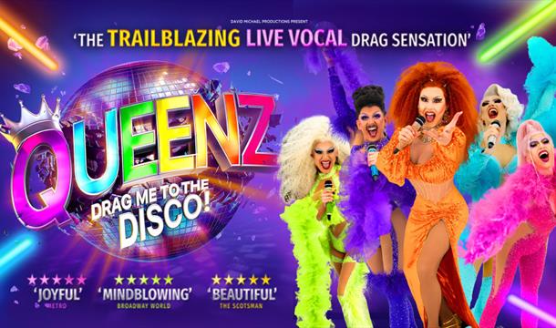 QUEENZ: Drag Me To The Disco!, Princess Theatre, torquay