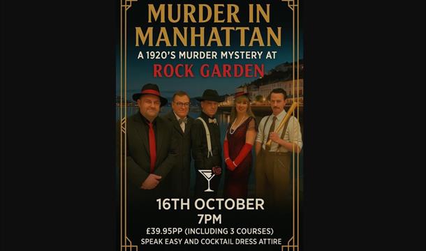 Murder in Manhattan at Rock Garden, Torquay