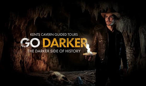 Kents Cavern - Go Darker
