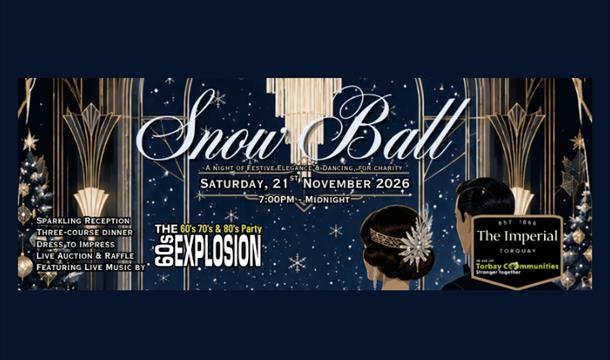 The Snow Ball 2026, Imperial Hotel, Torquay