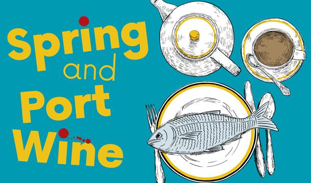 Spring and Port Wine