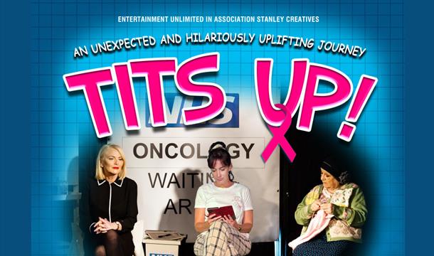 Tits Up, Palace Theatre, Paignton
