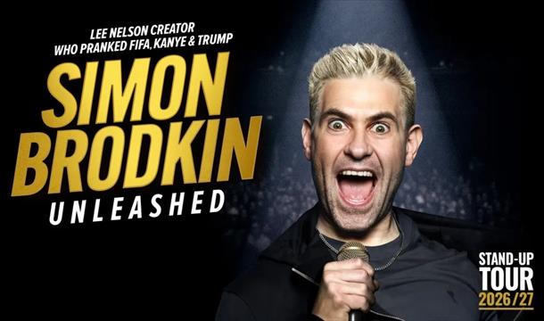 Simon Brodkin: Unleashed, Princess Theatre Torquay