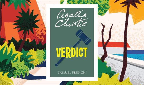 The Festival Players present Agatha Christie’s Verdict, Palace Theatre