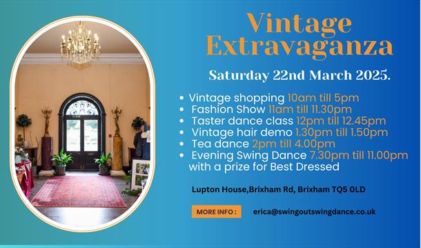 Vintage Extravaganza - Lupton House
