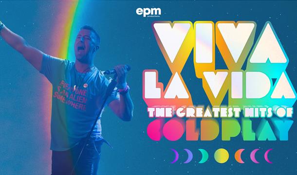 Viva La Vida - The Greatest Hits of Coldplay, Palace Theatre, Paignton, Devon