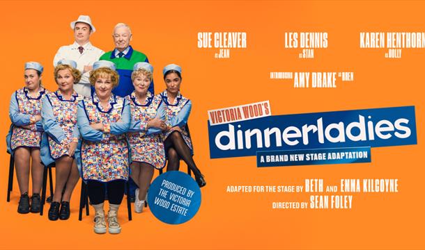 Victoria Wood’s dinnerladies, Princess Theatre, Torquay, Devon