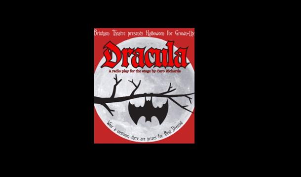 ProjectX Present - Dracula (Halloween for grown-ups!), Brixham theatre