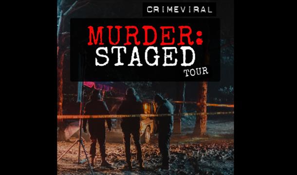 Crimeviral, Murder: Staged Tour