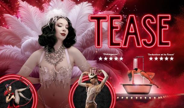 Tease, Babbacombe Theatre