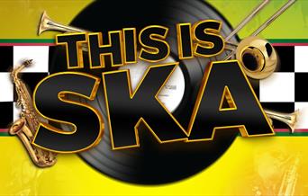 This is Ska, the ultimate live show for Ska fans everywhere! Palace Theatre, Paignton, Devon