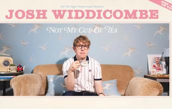 Josh Widdicombe: Not My Cup of Tea, Princess Theatre. Torquay, Devon