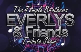 Everlys & Friends, Babbacombe Theatre