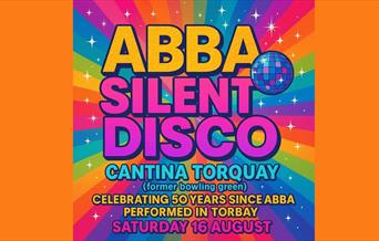 ABBA Silent Disco, Cantina Torquay