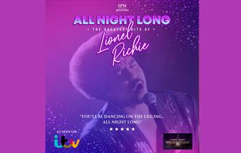 All Night Long - The Greatest Hits of Lionel Richie, Palace Theatre, Paignton