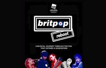 The Britpop Reboot Tour - A Musical Journey through the Era that defined a Generation, Brixham Theatre, Brixham, Devon